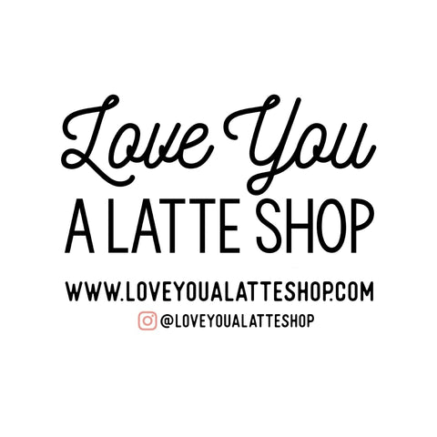 LoveYouALatteShop
